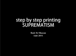 Printing SUPREMATISM